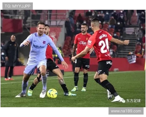 马洛卡强化防守目标明确 力求稳定排名提升战绩 马洛卡强化防守目标明确 力求稳定排名提升战绩